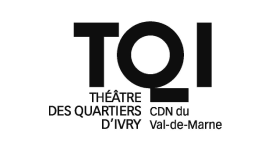 Théâtre des Quartiers d'Ivry - CDN Val-de-Marne